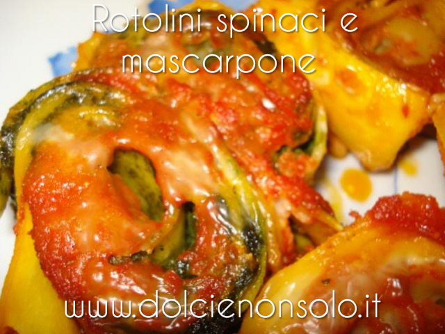 rotolini spinaci e mascarpone